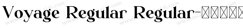 Voyage Regular Regular字体转换